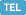 TEL
